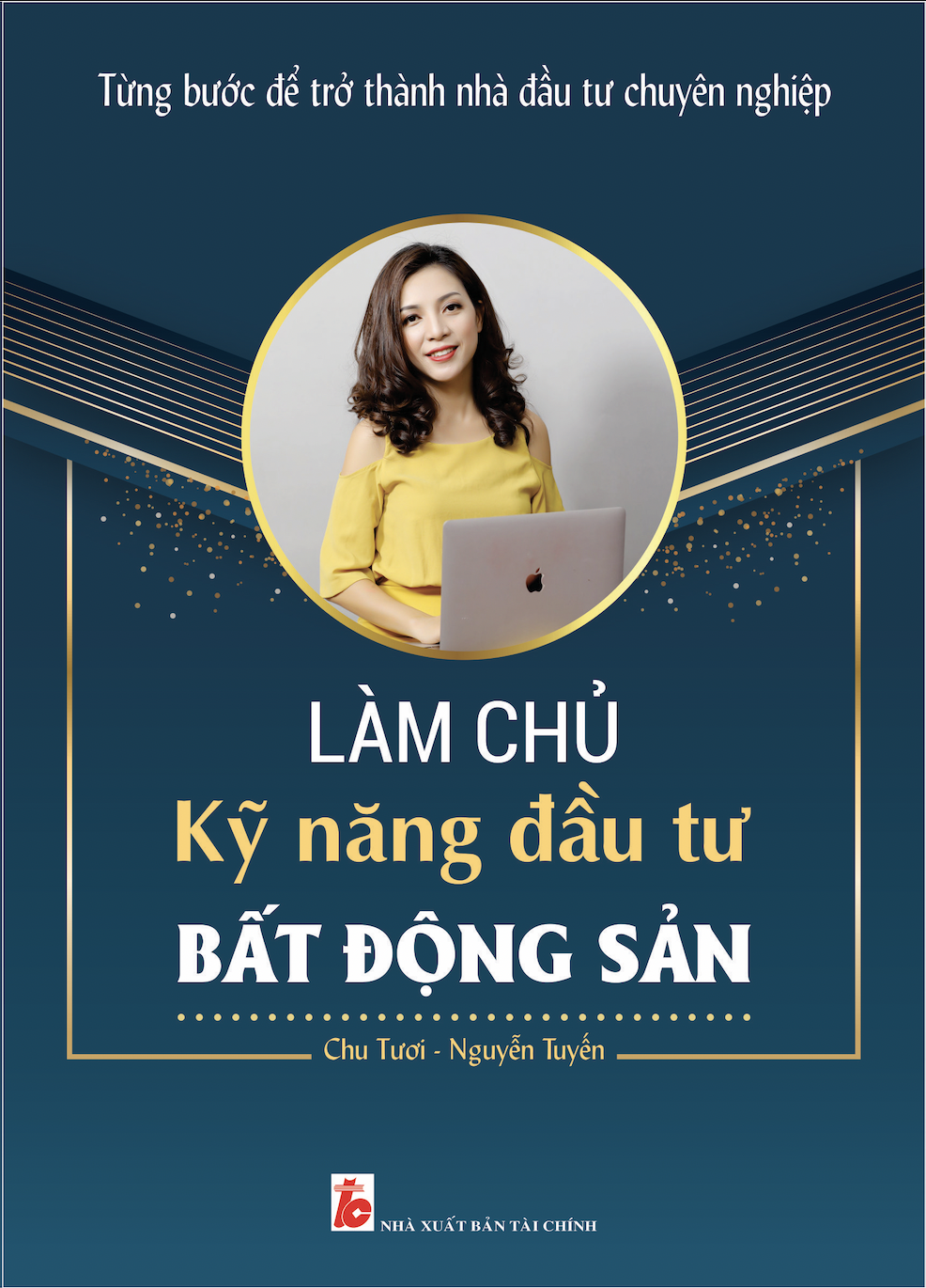 Làm Chủ Kỹ Năng Đầu Tư Bất Động Sản