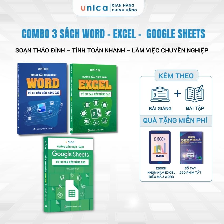Combo 3 Sách Word - Excel - Google Sheets Unica hướng dẫn thực hành tin học văn phòng kèm video bài giảng
