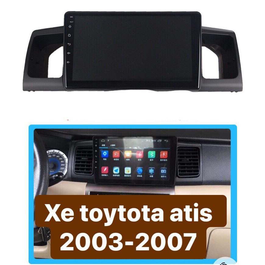Màn Hình Android 9 inch Cho ALTIS 2003-2007 - Đầu DVD Chạy Android Tiếng Việt Kèm Mặt Dưỡng Giắc Toyota Altis