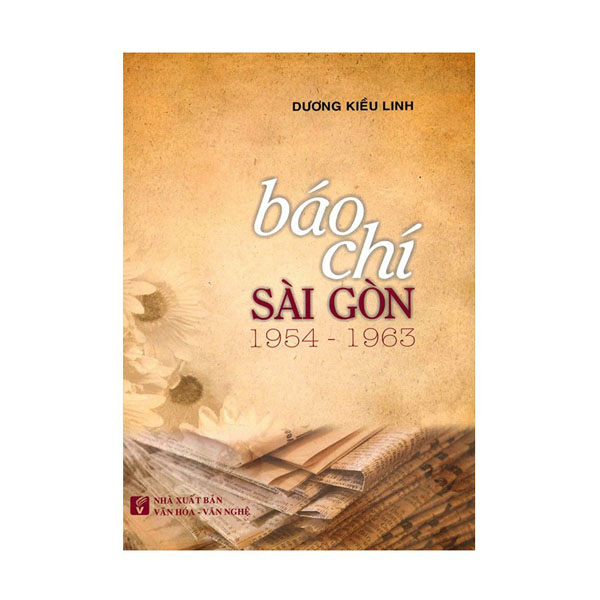 Báo Chí Sài Gòn 1954 - 1963