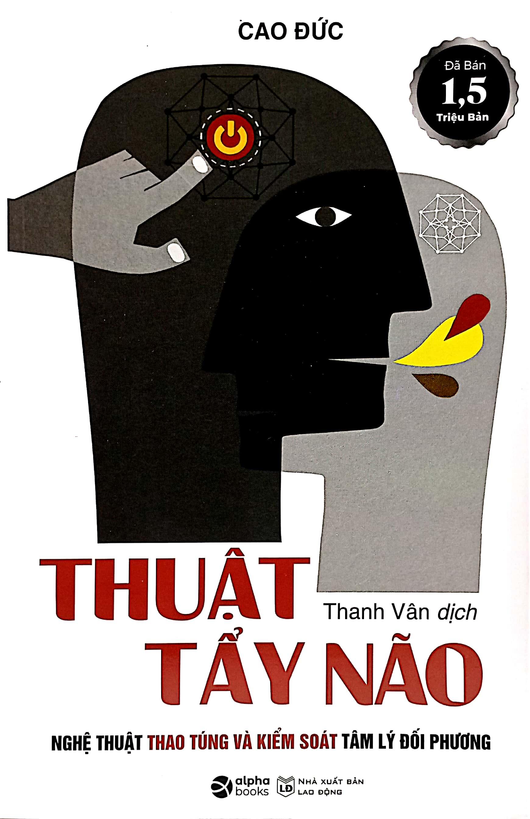Thuật Tẩy Não (Tái Bản 2022)