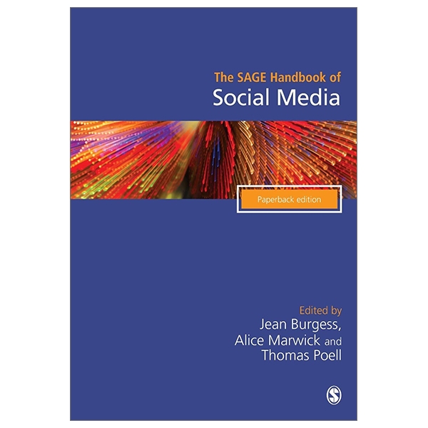 The SAGE Handbook of Social Media