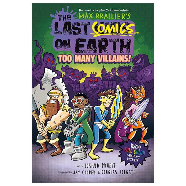 Sách ngoại văn: The Last Comics On Earth - Too Many Villains!
