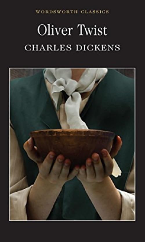 Sách Ngoại Văn - Oliver Twist (Wordsworth Classics) - Charles Dickens (Author), George Cruickshank (Illustrator)