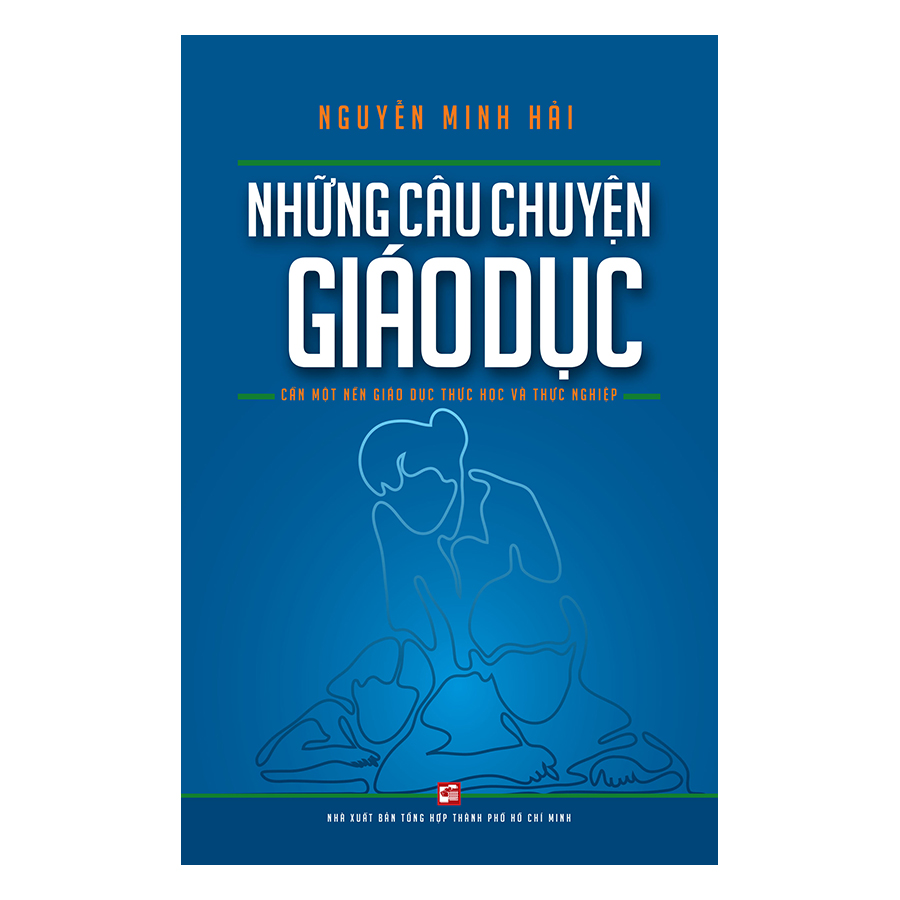 Những Câu Chuyện Giáo Dục