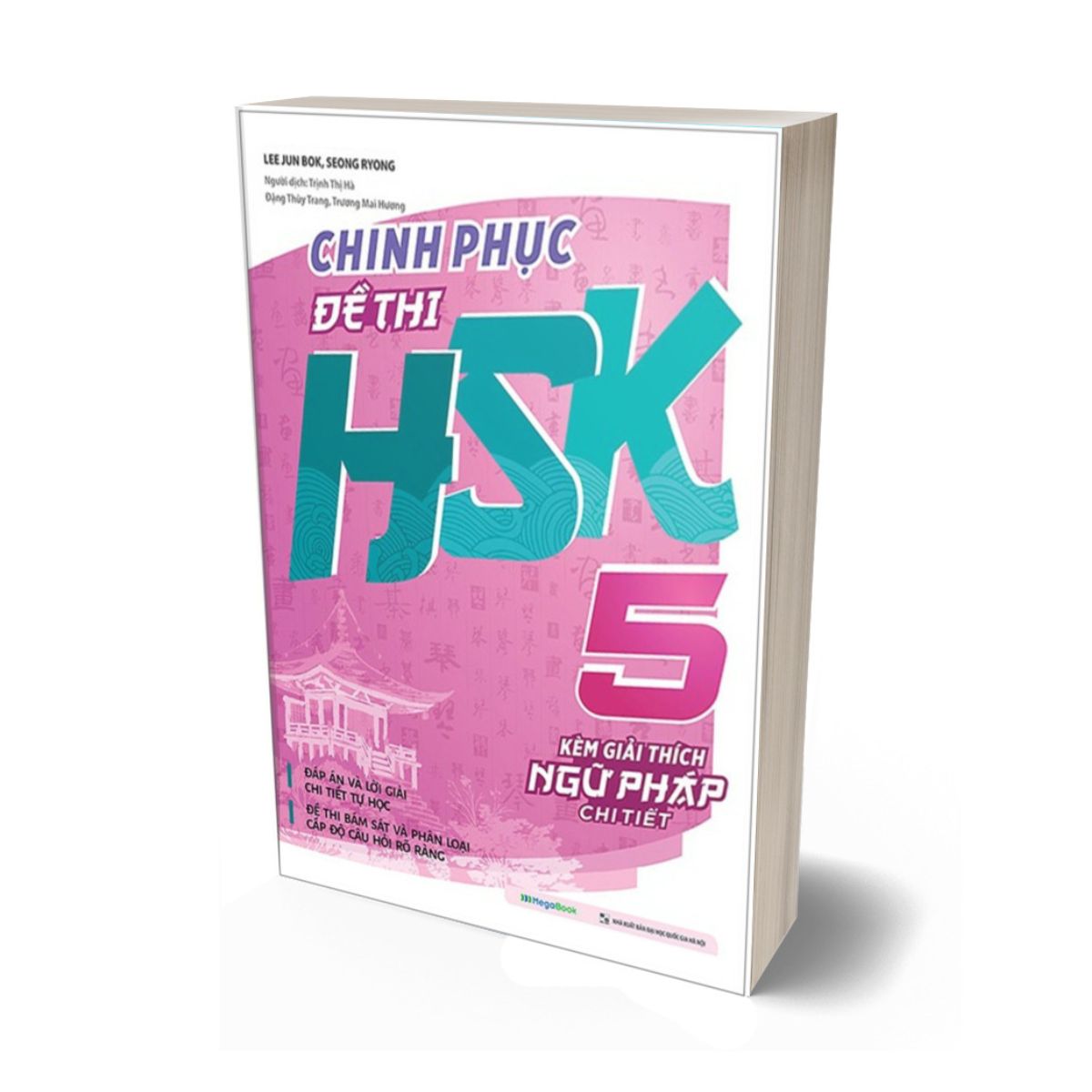 Chinh Phục Đề Thi HSK 5 (Kèm Giải Thích Ngữ Pháp Chi Tiết)