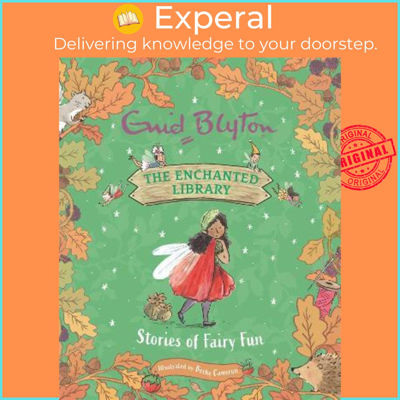 Sách - The Enchanted Library: Stories of Fairy Fun by Enid Blyton,Becky Cameron