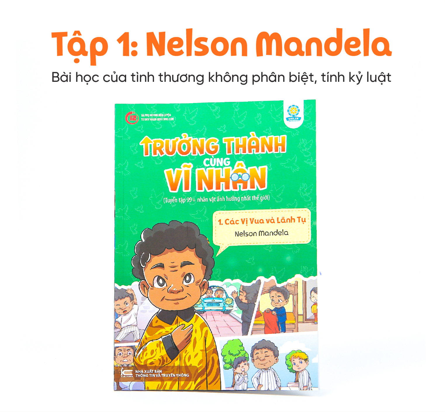Trưởng Thành Cùng Vĩ Nhân - Nelson Mandela