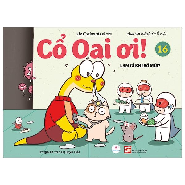 Cổ Oai Ơi! - Tập 16: Làm Gì Khi Sổ Mũi?