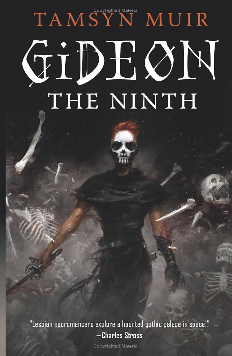 Gideon The Ninth (The Locked Tomb, Book 1)