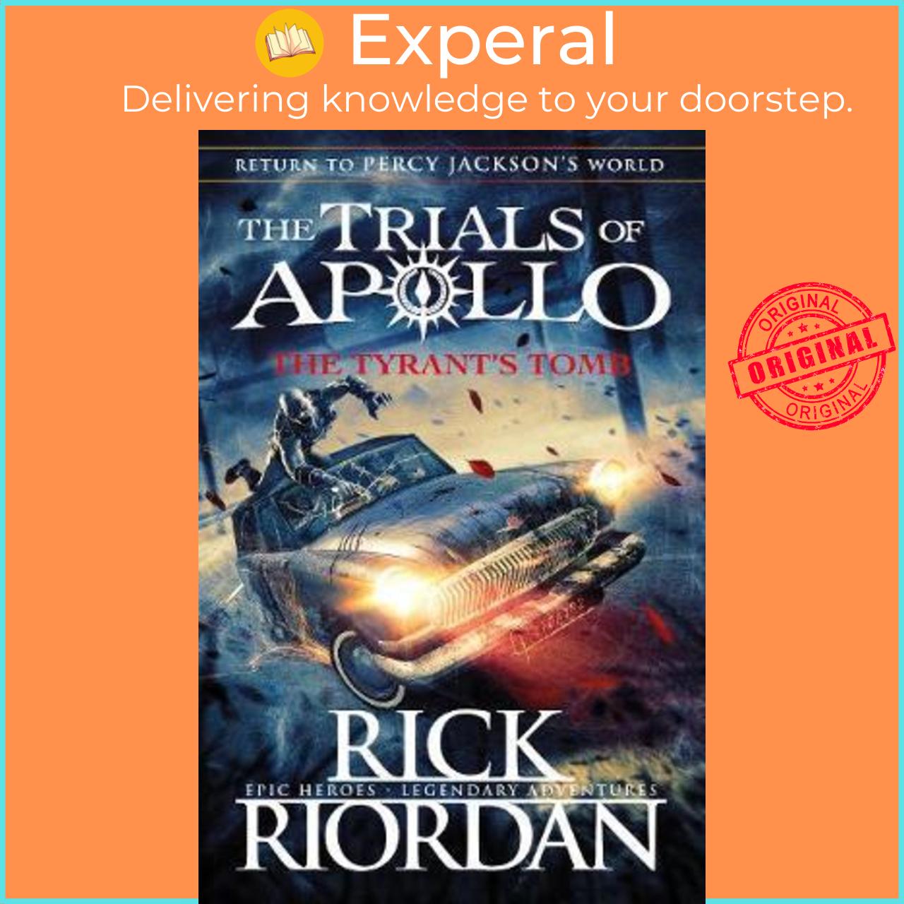 Sách - The Tyrant's Tomb (The Trials of Apollo Book 4) by Rick Riordan (UK edition, paperback)
