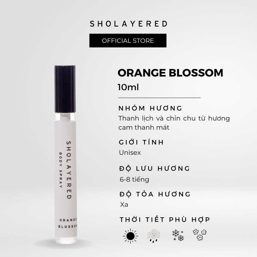 NƯỚC HOA SHOLAYERED NHẬT BẢN EDT 10ML - ORANGE BLOSSOM