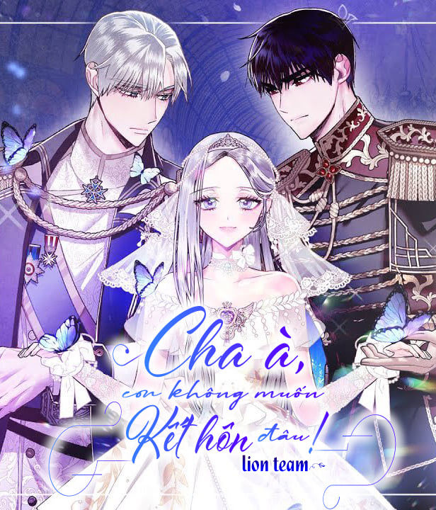 cha à, con không muốn kết hôn đâu chapter 42 1