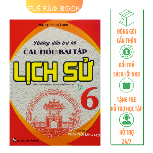 Sách - Hướng dẫn trả lời câu hỏi và bài tâp Lịch sử 6 (Chân trời sáng tạo)