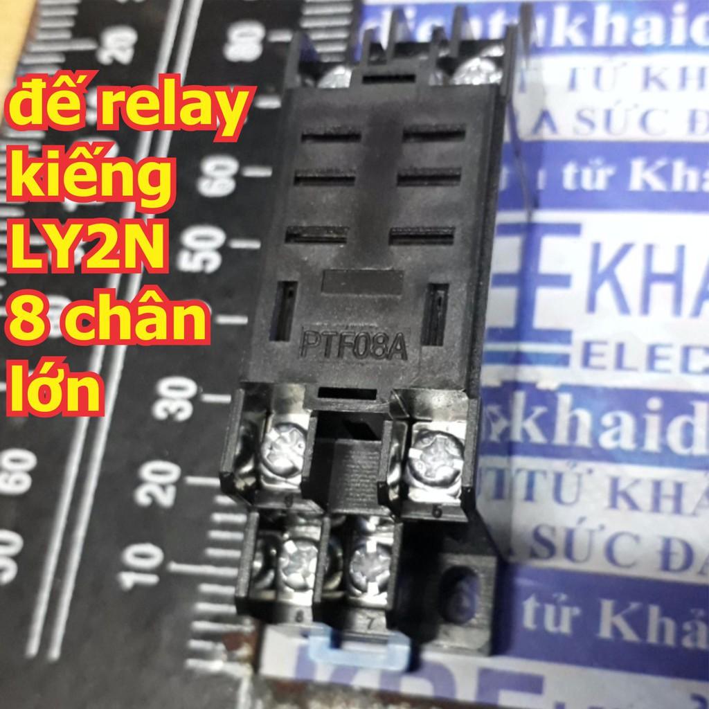 Relay Kiếng LY2N-J HH52PL loại 8 chân lớn, điện áp 12Vdc/220Vac kde5410