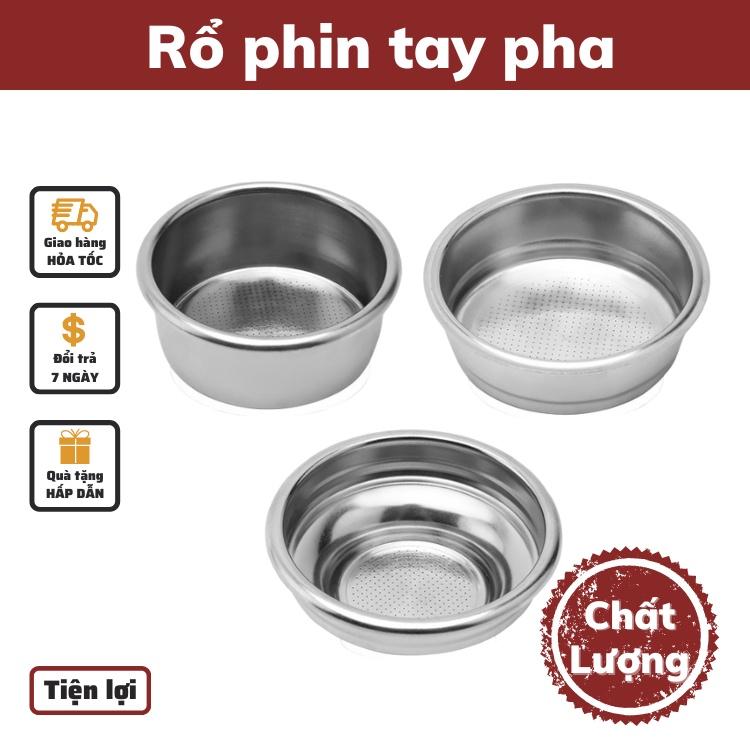 Rổ phin inox 51mm tay pha cà phê espresso cafe pha máy lỗ nhỏ tạo crema dày sánh và mịn đủ size đủ loại bảo hành 1 đổi 1