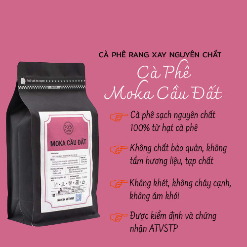 Cà Phê Moka Cầu Đất Rang Xay Nguyên Chất - Dạng Bột - 90S Coffee Vietnam - 100% Cà Phê Sạch Cao Cấp