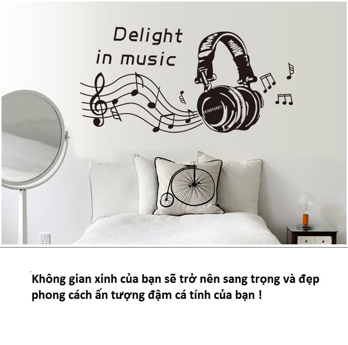 Decal dán tường âm nhạc Delight in music trang trí phòng sang trọng