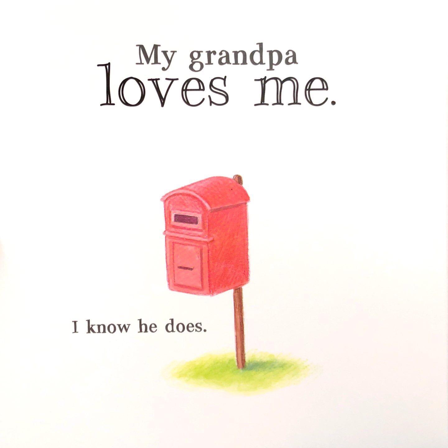 My Grandpa Loves Me