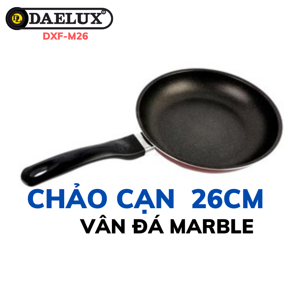 Chảo Chống Dính Daelux Size 26 DXF-M26