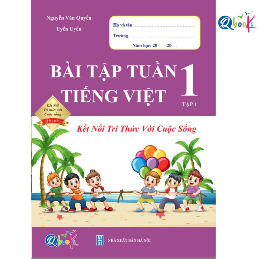Sách - Bài Tập Tuần Tiếng Việt 1 - Kết Nối Tri Thức Với Cuộc Sống - Tập 1