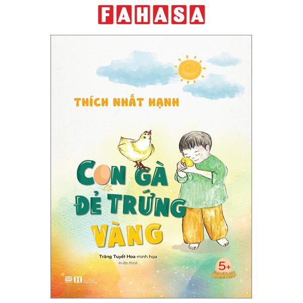 Con Gà Đẻ Trứng Vàng - Bìa Cứng (Tái Bản 2023)