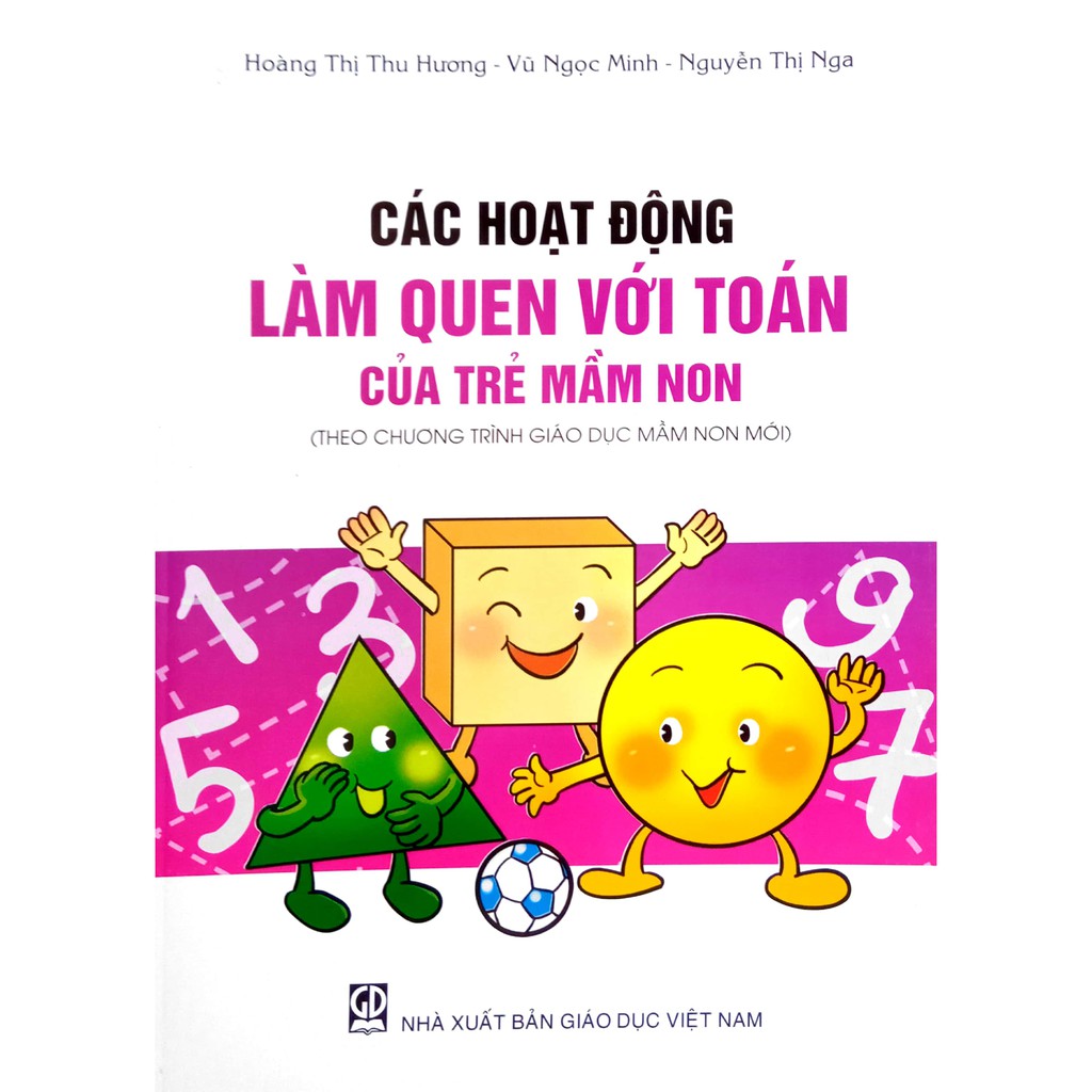 Các hoạt động Làm quen với Toán của Trẻ mầm non (Theo chương trình Giáo dục Mầm non mới) (DT)