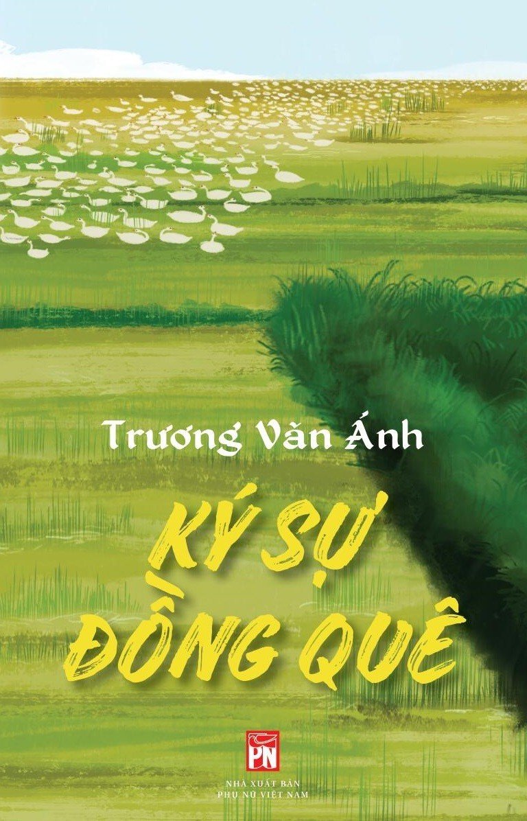 KÝ SỰ ĐỒNG QUÊ - Trương Văn Ánh - (bìa mềm)