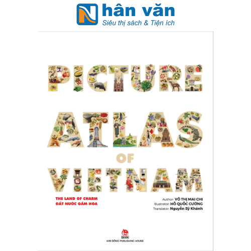 Picture At.las Of Vietnam - The Land Of Charm - Đất Nước Gấm Hoa - Bìa Cứng (English Version)