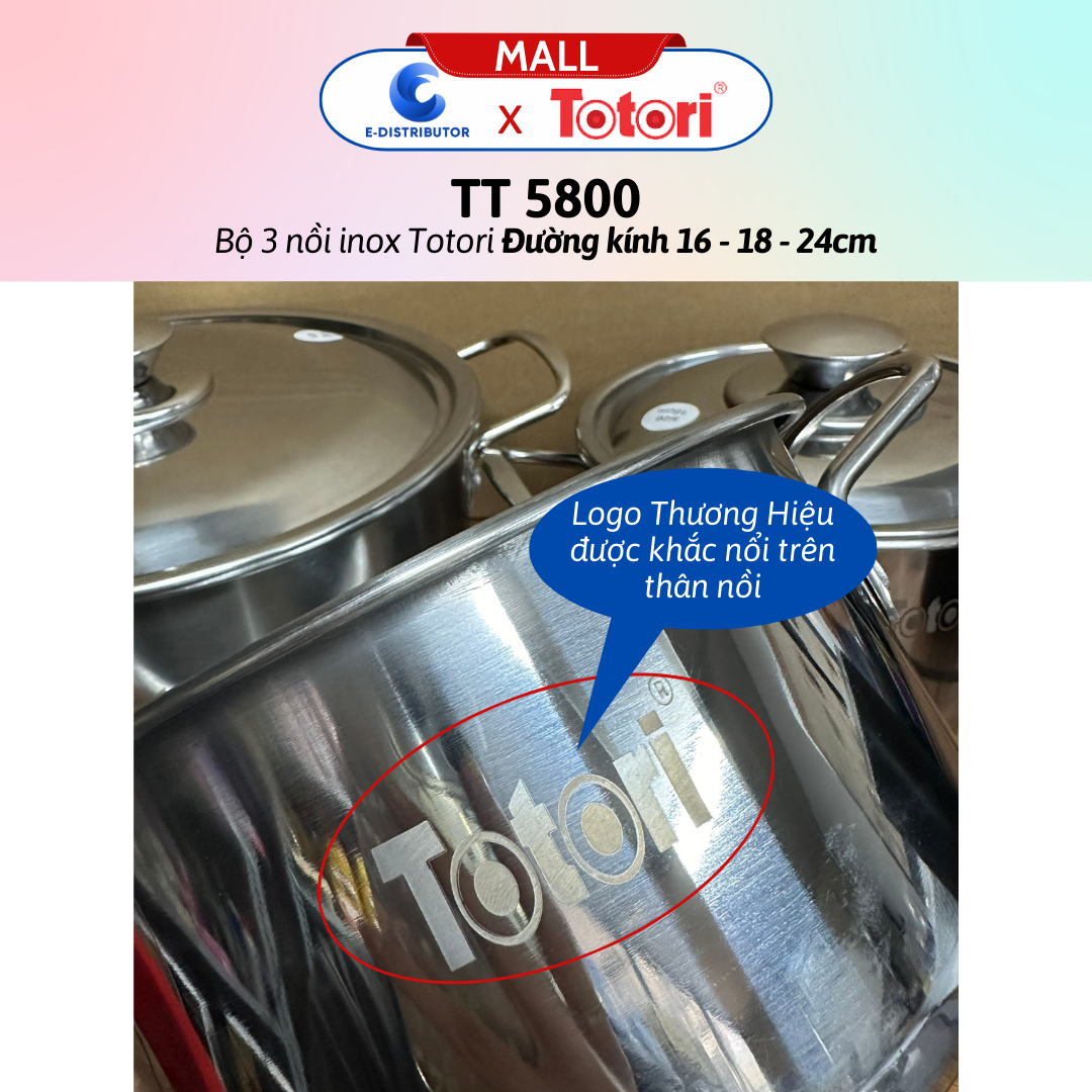 Bộ 3 nồi inox Totori TT 5800 - Đường kính 16-18-24cm - Hàng chính hãng