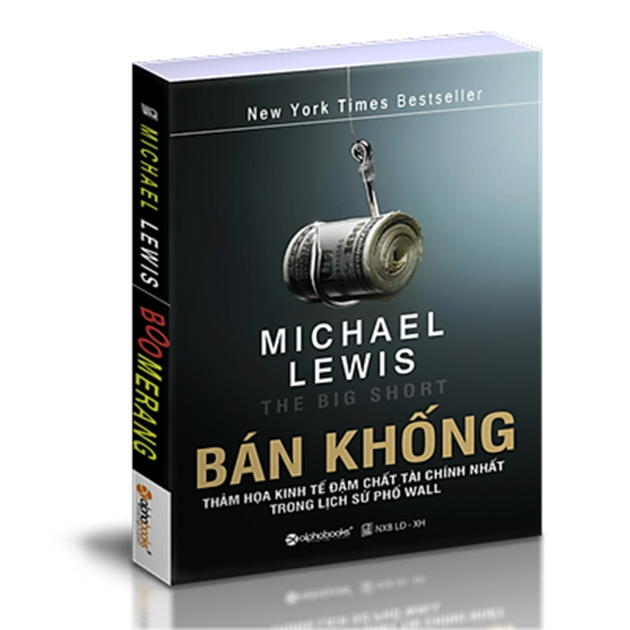 Bán Khống - The Big Short (Quà Tặng Tickbook Đặc Biệt)