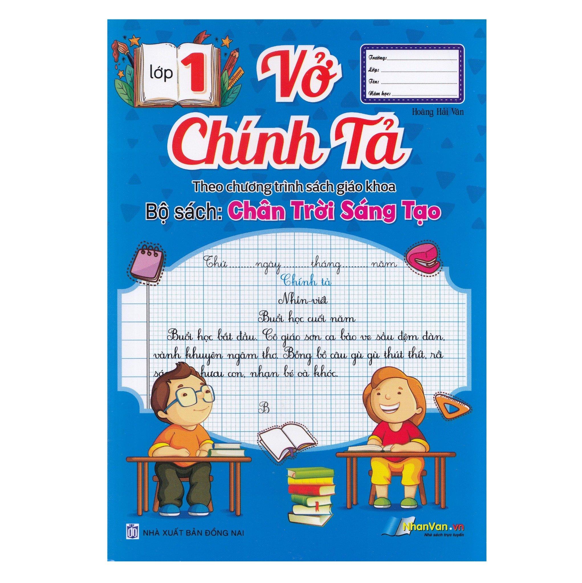 Vở Chính Tả - Lớp 1 - Theo SGK Chân Trời Sáng Tạo