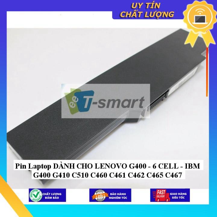 Pin Laptop dùng cho LENOVO G400 - 6 CELL - IBM G400 G410 C510 C460 C461 C462 C465 C467 - Hàng Nhập Khẩu  MIBAT667