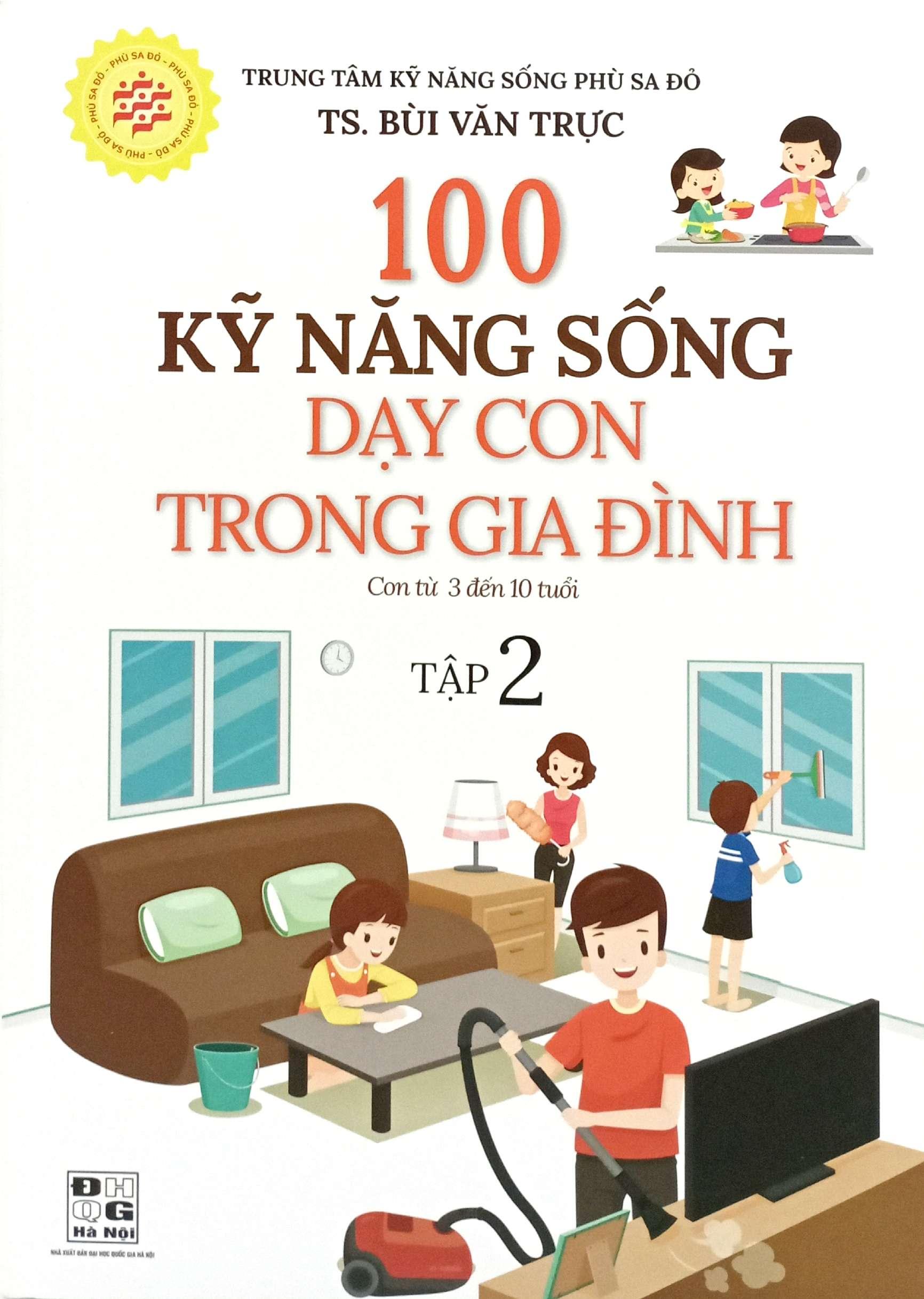 Sách - Bộ Sách 100 Kỹ Năng Sống Dạy Con Trong Gia Đình - Tập 1 + Tập 2 (Bộ 2 Cuốn)