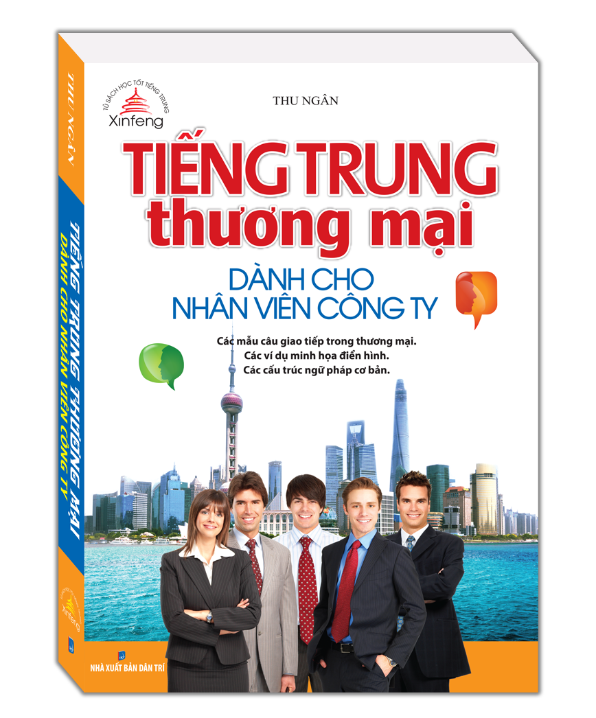 Sách Xinfeng - Tiếng Trung Thương Mại Dành Cho Nhân Viên Công Ty