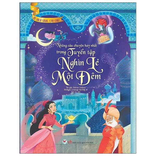 Tủ  Vàng Cho Con - Tuyển Tập Nghìn Lẻ Một Đêm - Bản Quyền