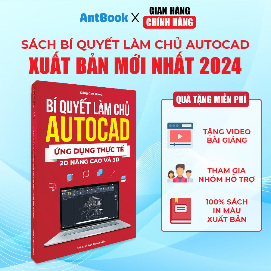 Sách Autocad 2D Nâng Cao Và 3D Xuất Bản Chính Hãng, In Màu, Có Tặng Kèm Video Hướng Dẫn