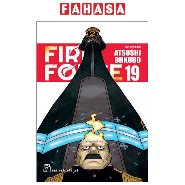 Fire Force - Tập 19 - Tặng Kèm Bookmark Giấy Hình Nhân Vật