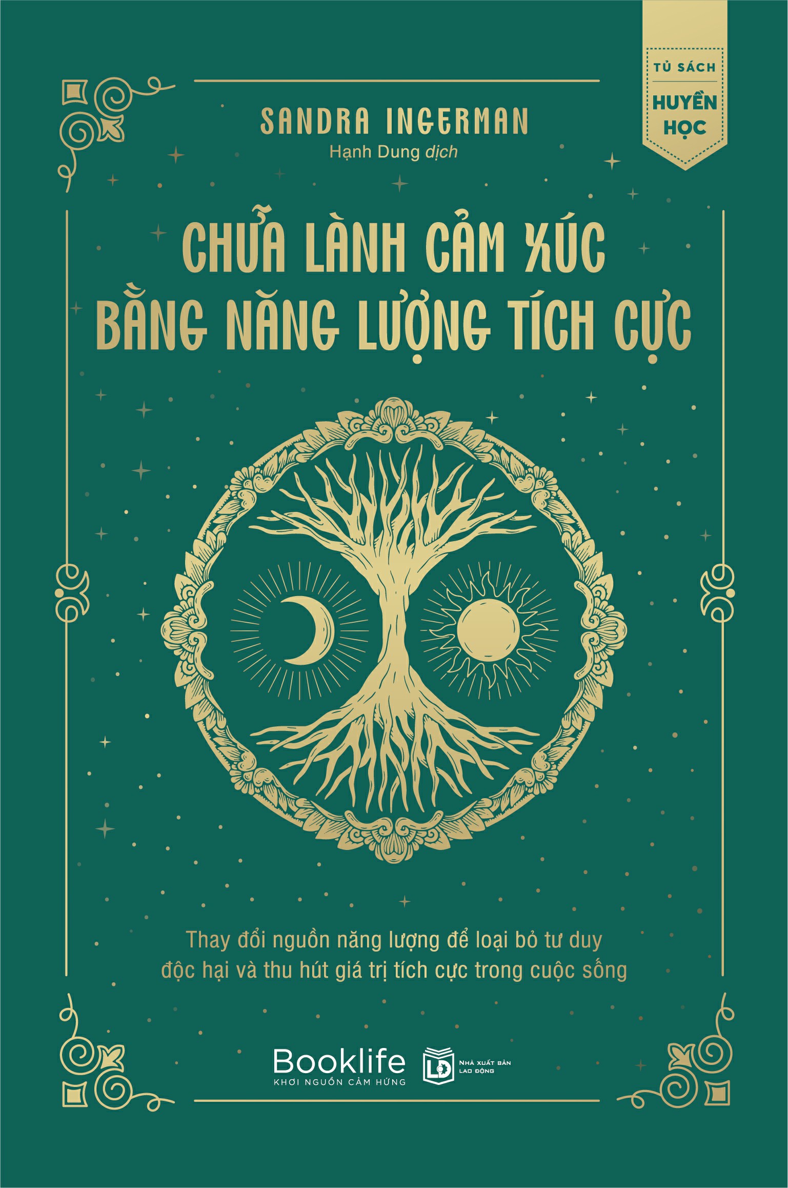 Chữa lành cảm xúc bằng năng lượng tích cực (1980 BOOKS HCM)