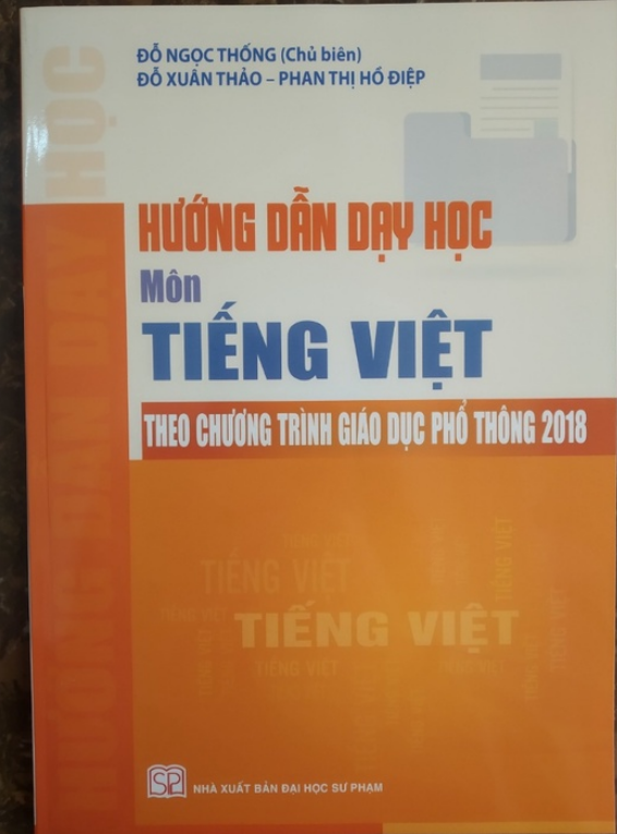 Sách - Hướng Dẫn Dạy Học Môn Tiếng Việt Theo Chương Trình Giáo Dục Phổ Thông Mới