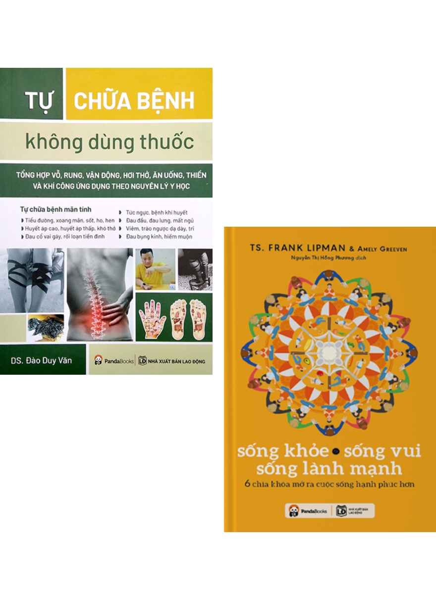 Combo Sống Khỏe - Sống Vui - Sống Lành Mạnh + Tự Chữa Bệnh Không Dùng Thuốc _PD
