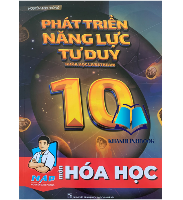 Sách - Phát triển Năng Lực Tư Duy Hóa Học 10 NAP