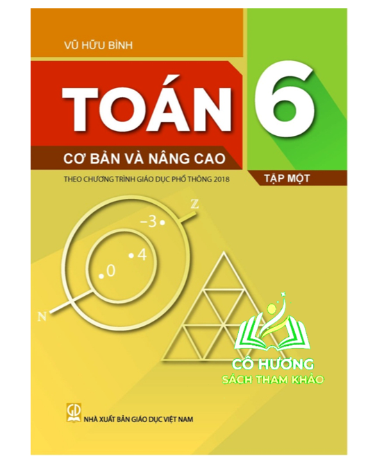 Hình ảnh Sách - Toán 6 cơ bản và nâng cao tập 1 (theo chương trình giáo dục phổ thông 2018)