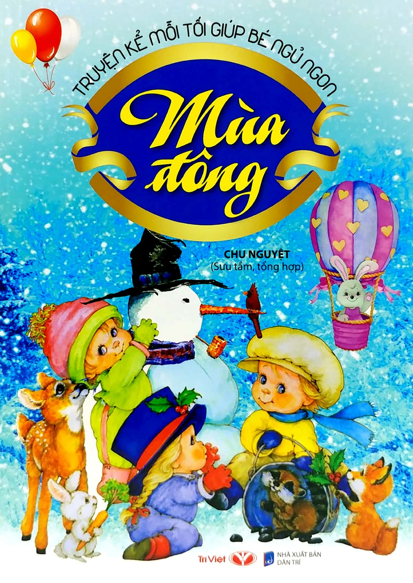 Truyện Kể Mỗi Tối Giúp Bé Ngủ Ngon - Mùa Đông