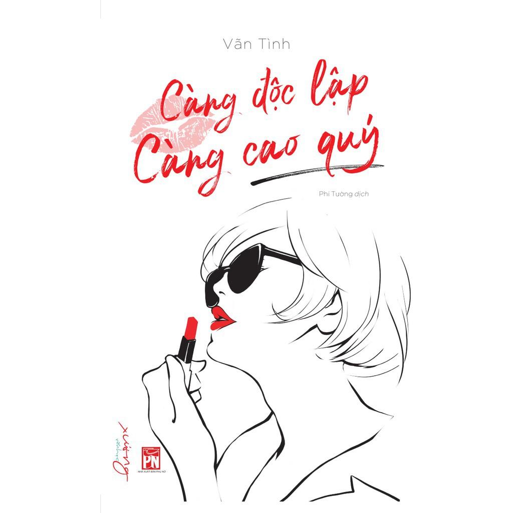 Sách - Càng Độc Lập Càng Cao Quý - 1980Books