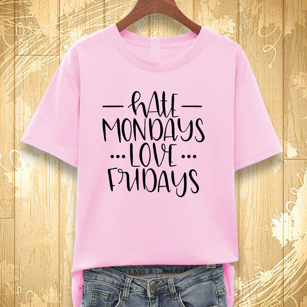 Áo thun nữ in hình HATE MONDAY LOVE FRIDAY KM501 nhiều màu