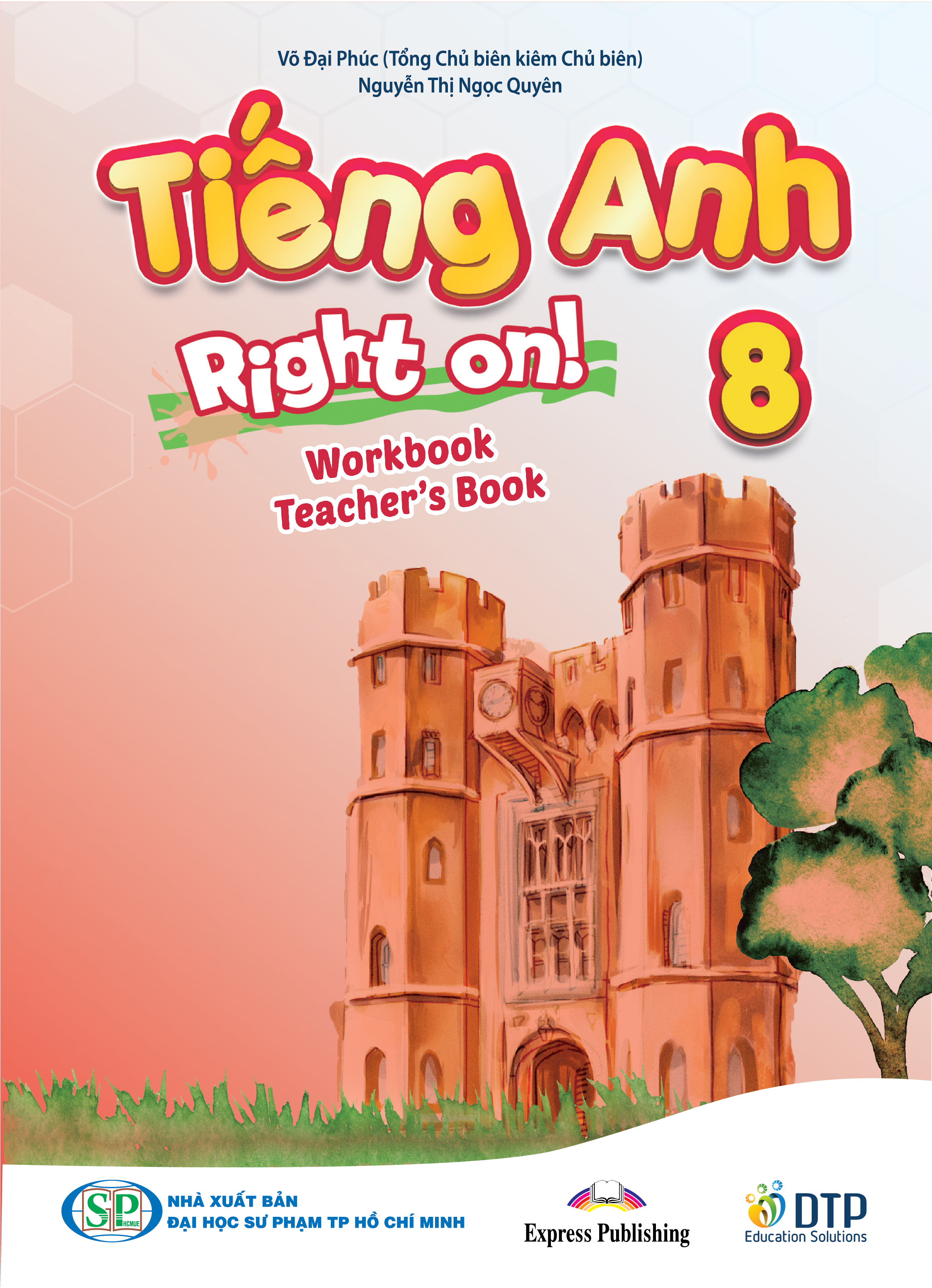 Tiếng Anh 8 Right On! Workbook Teacher's Book