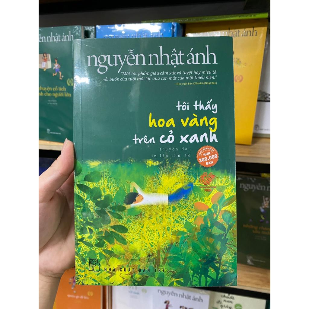 Tôi Thấy Hoa Vàng Trên Cỏ Xanh - Nguyễn Nhật Ánh - Bản Quyền