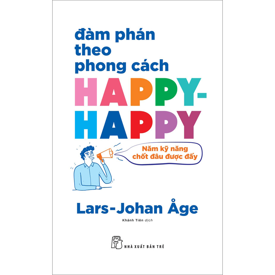 Đàm phán theo phong cách Happy - Happy