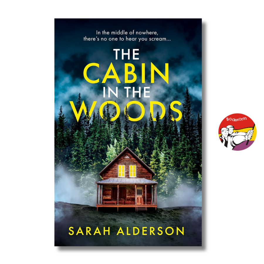 Sách - The Cabin in the Woods by Sarah Alderson | Mystery Thriller / Trinh thám Tiếng Anh/ Ngoại văn